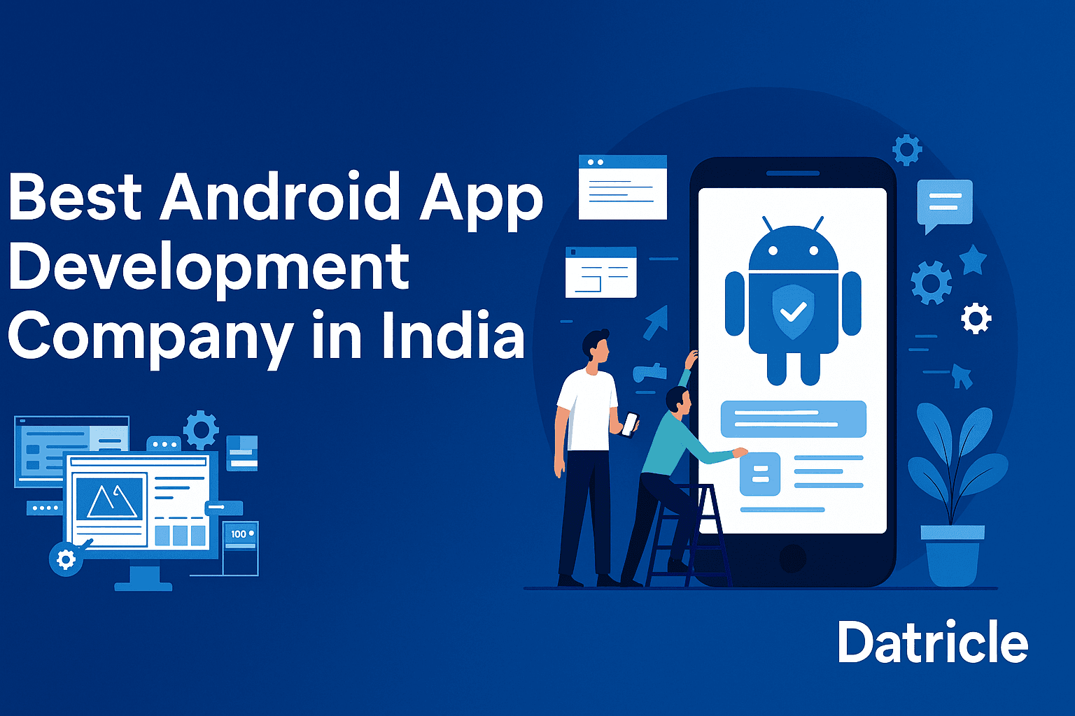 Best Android App Development Company in India