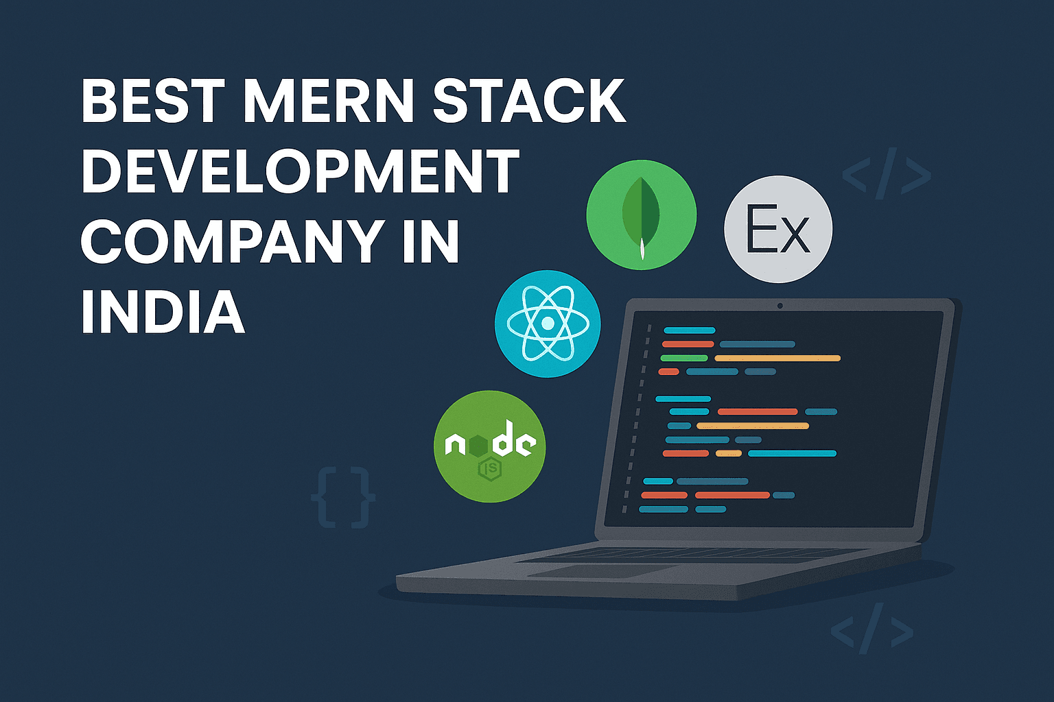 Best MERN Stack Development Company in India